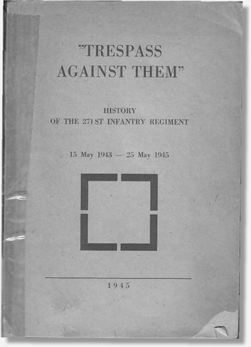 271st Infantry Regiment - Tresspass Against Them