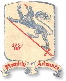 History of the 273rd Infantry Regiment – Steadily Advance –